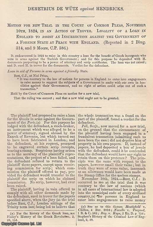 Item #359038 Legality of a Loan in England to Assist an Insurrection against the Government of a...
