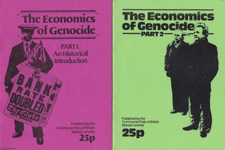 The Economics of Genocide. Two pamphlets. Published by Communist Party. Author Not Stated.