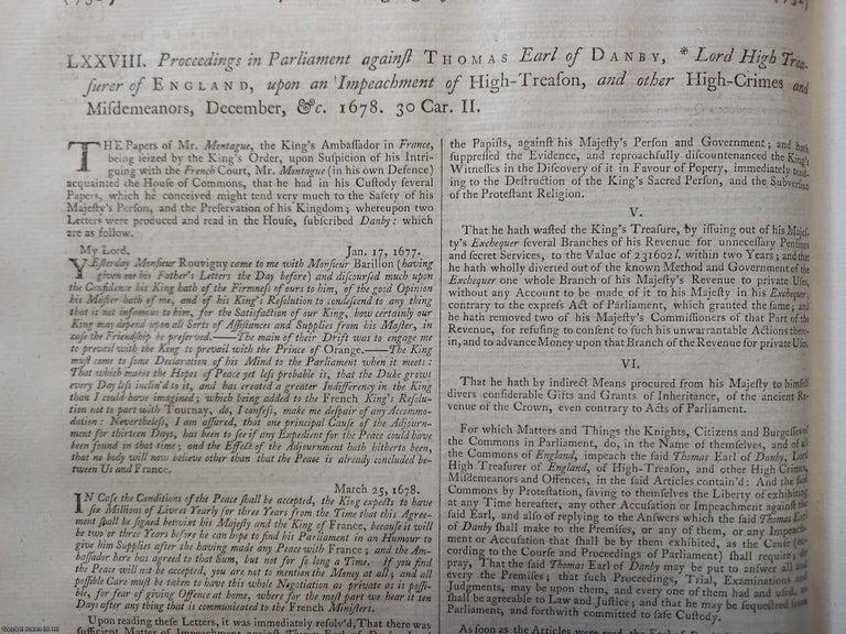 Item #359227 Articles of Impeachment of High Treason, and other High Crimes and Misdemeanours, against Thomas Earl of Danby, Lord High Treasurer of England, 1678. An original report from the Collected State Trials, 1776. TRIAL.