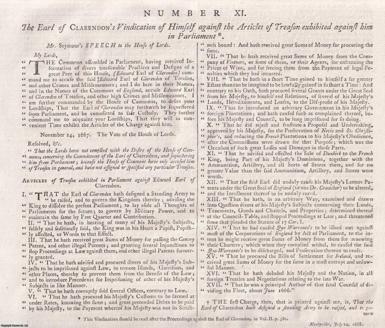 Item #359251 BANISHMENT OF CLARENDON. The Earl of Clarendon's Vindication of Himself against the Articles of Treason exhibited against him in Parliament. Montpelier, July 24, 1668. An original report from the Collected State Trials, 1778. TRIAL.