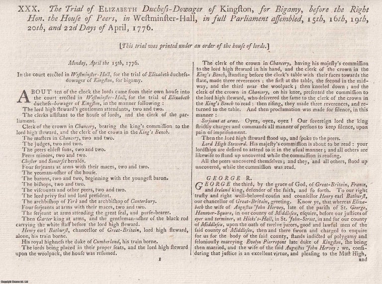 Item #359261 BIGAMY. The Trial of Elizabeth Duchess Dowager of Kingston, for Bigamy, before the Right Hon. The House of Peers, in Westminster Hall, in full Parliament assembled, 15th, 16th, 19th, 20th, and 22nd Days of April, 1776. An original report from the Collected State Trials, 1781. TRIAL.