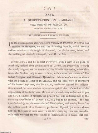 A Dissertation on Semiramis, the Origin of Mecca, &c. from. Lt. Francis Wilford.