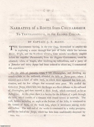 Narrative of a Route from Chunarghur to Yertnagoodum, in the. Captain J. T. Blunt.