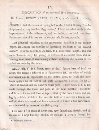 Description of an improved Hygrometer. An original article extracted from. His Majesty's Lt. Henry Kater.