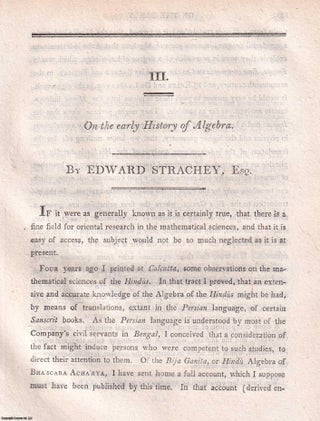 On the early History of Algebra. An original article extracted. Edward Strachey Esq.
