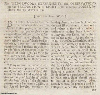 Item #359685 Mr. Wedgwood's Experiments and Observations on the Production of Light from...
