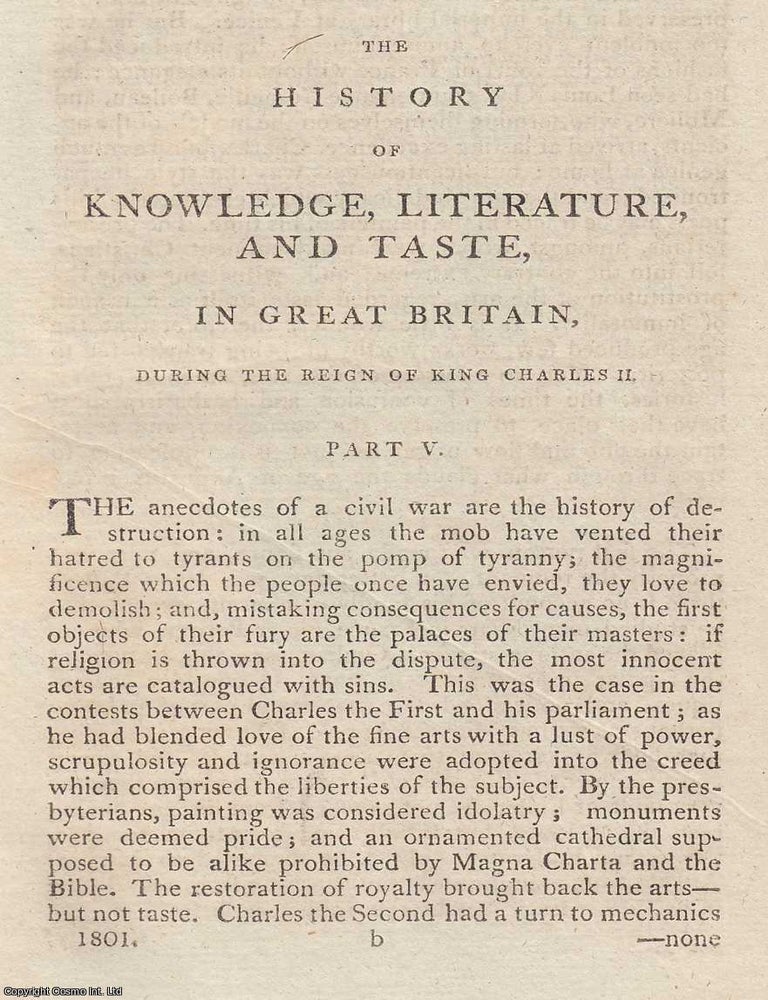 Item #359705 Charles II. The History of Knowledge, Literature, and Taste, in Great Britain during...