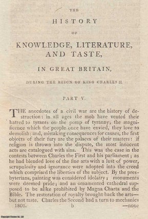 Item #359705 Charles II. The History of Knowledge, Literature, and Taste, in Great Britain during...