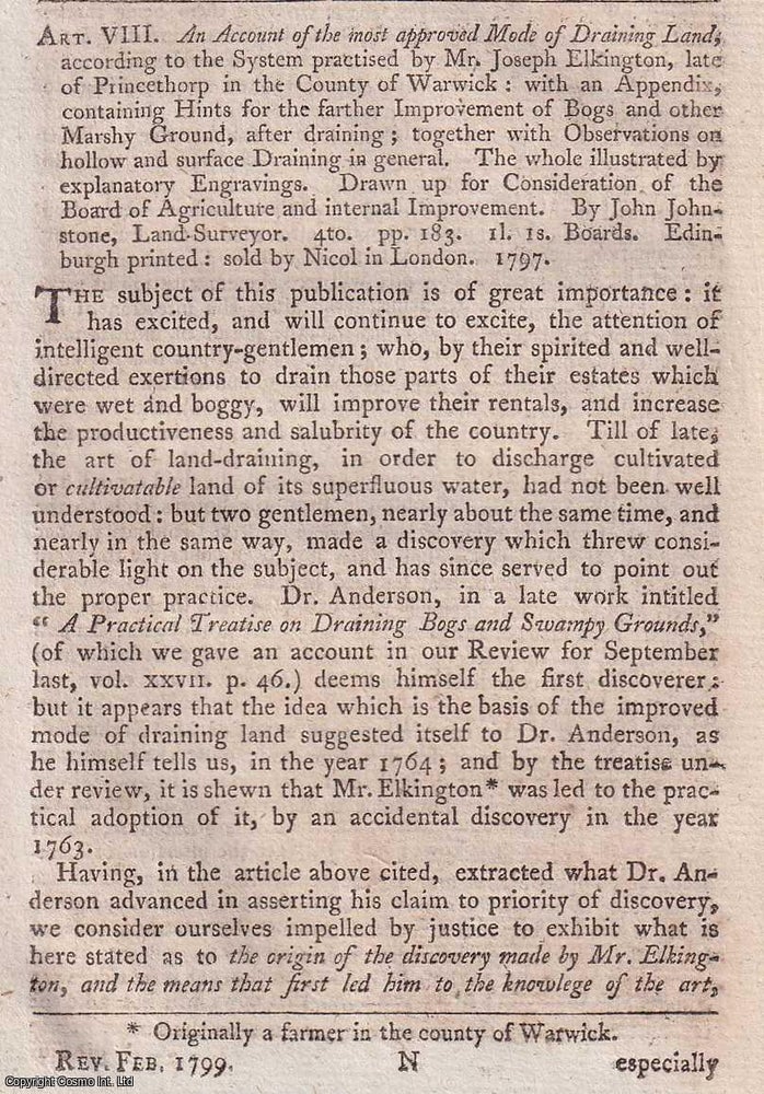 Item #359848 The most approved Mode of Draining Lands, according to the System practised by Joseph Elkington, by John Johnstone, Land Surveyor. Author Not Stated.