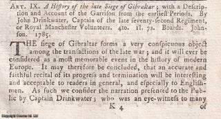 Item #359862 A History of the Siege of Gibraltar, by John Drinkwater, Captain of the Seventy...