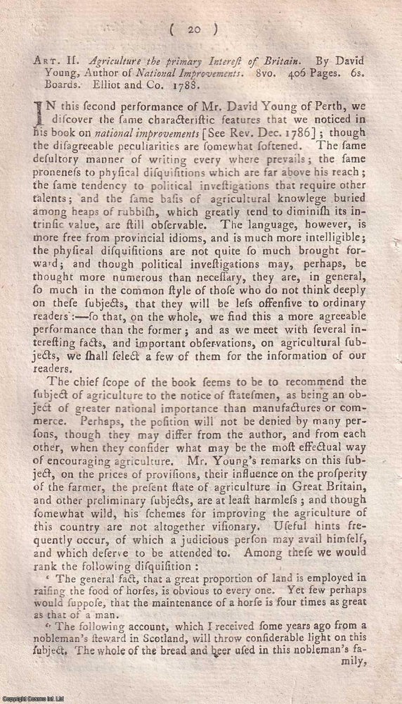 Item #360065 Agriculture the primary Interest of Britain, by David Young. An original essay from the Monthly Review, 1789. No author is given for this article. Author Not Stated.