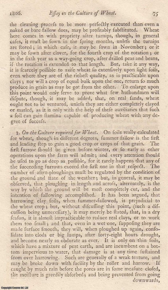 Item #360177 Essay on the Culture of Wheat. 11 pages. An article printed in 1806. Edited by Sir...