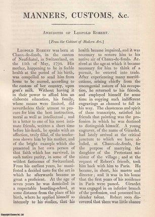 Item #360218 Anecdotes of Leopold Robert, Swiss painter 1794-1835. An original article from The...