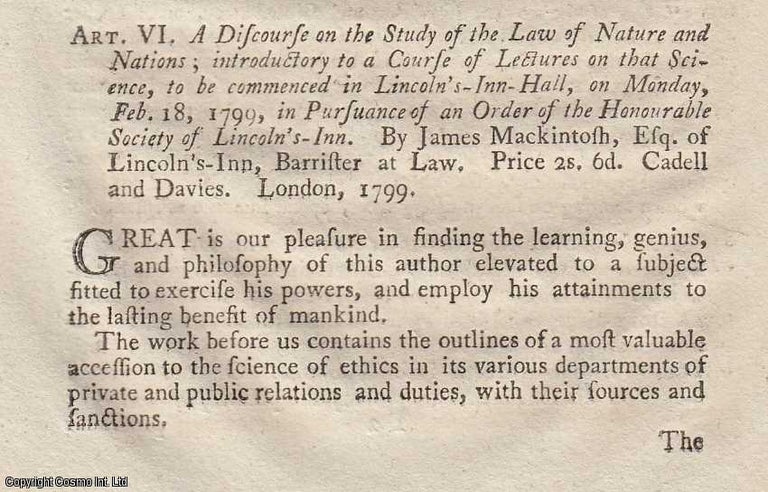 Item #360302 A Discourse on the Study of the Law of Nature and Nations, by James Mackintosh. An original essay from The Anti-Jacobin, 1799. No author is given for this article. Anti-Jacobin Review.