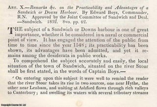 Item #360368 Remarks on the Practicability and Advantages of a Sandwich or Down Harbour, by...