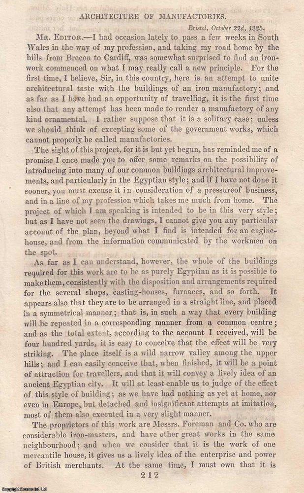 Item #360377 Architecture of Manufactories. A Letter regarding iron works seen between Brecon to Cardiff. An original essay from The London Magazine, 1825. No author is given for this article. London Magazine.