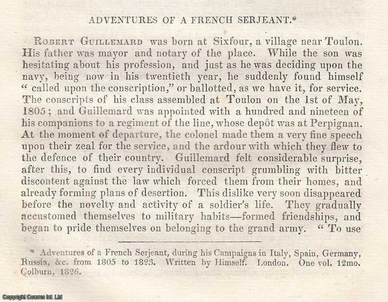 Item #360390 Adventures of a French Serjeant, during his Campaigns in Italy, Spain, Germany, Russia, from 1805 to 1823, by Charles Og├® Barbaroux. An original essay from The London Magazine, 1826. No author is given for this article. London Magazine.