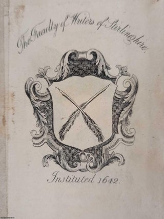The Faculty of Writers of Stirlingshire, Instituted 1642. Decorative Bookplate. Undated, but from. FACULTY OF WRITERS OF STIRLING.