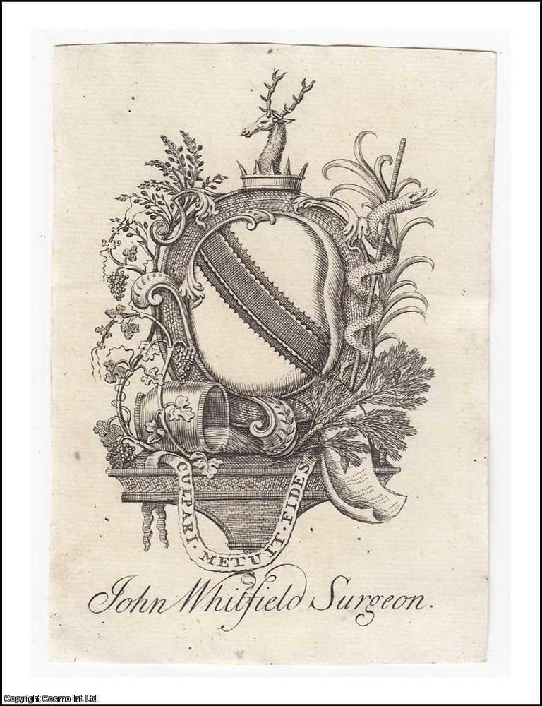 Item #360410 Heraldic Crest Bookplate. John Whitfield, Surgeon. Decorative Bookplate. Undated, but from the design likely mid 18th century. SURGEON BOOKPLATE JOHN WHITFIELD.