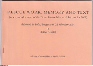 Item #360678 Rescue Work : Memory and Text. An expanded version of the Pierre Rouve Memorial...
