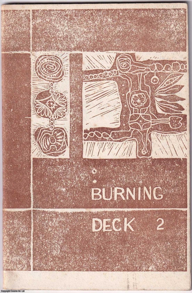 Item #361036 Burning Deck. Second Issue, Spring 1963. (See picture for contributors list). Published by Burning Deck 1963. D. C. Hope James Camp, Bernard Waldrop.