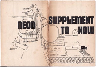Supplement to Now. Published as supplement to the magazine NEON. Gilbert Sorrentino.