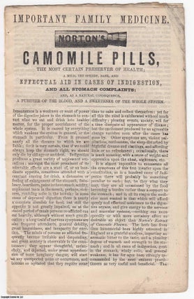 Item #361063 Norton's Camomile Pills, the Most Certain Preserver of Health. Advert Leaflet. Advert