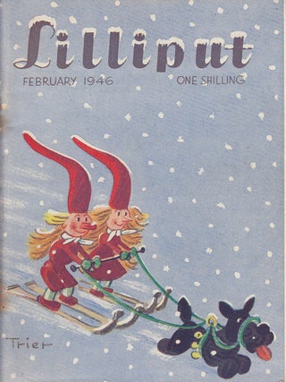 Lilliput Magazine. February 1946. Vol.18 no.2 Issue no.104. Raymond Postage article, Bruce Bain story, and other pieces.