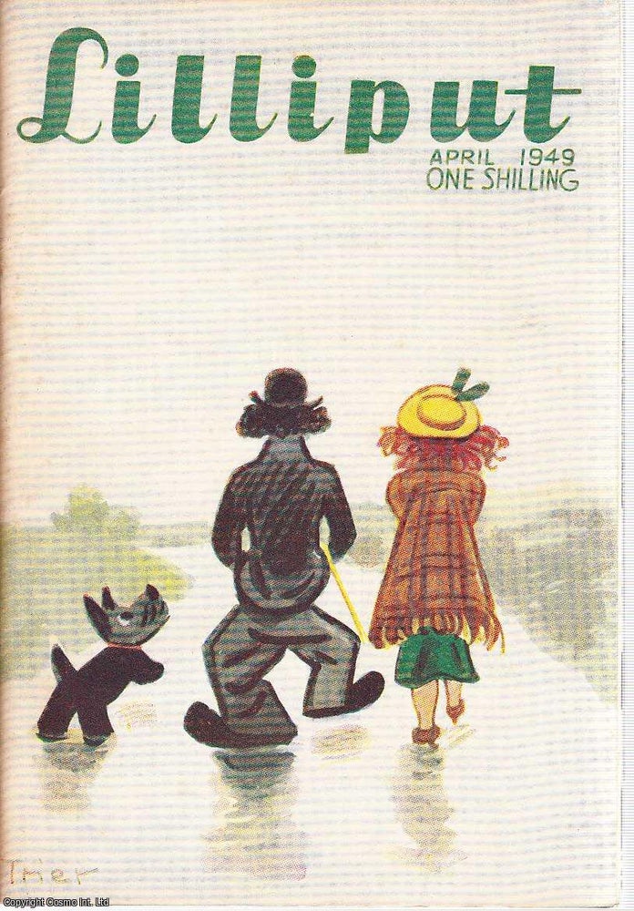 Item #361214 Lilliput Magazine. April 1949. Vol.24 no.4 Issue no.142. Ronald Searle St Trinian drawings, Bill Naughton story, Maurice Richardson article, and other pieces. Lilliput.
