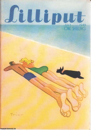 Item #361217 Lilliput Magazine. July 1949. Vol.25 no.1 Issue no.145. Ronald Searle drawings, Bill...