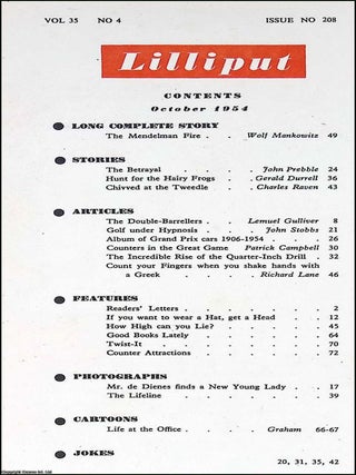 Lilliput Magazine. Oct 1954. Vol.35 no.4 Issue no.208. Wolf Mankowitz story 'The Mendelman Fire', and other pieces.