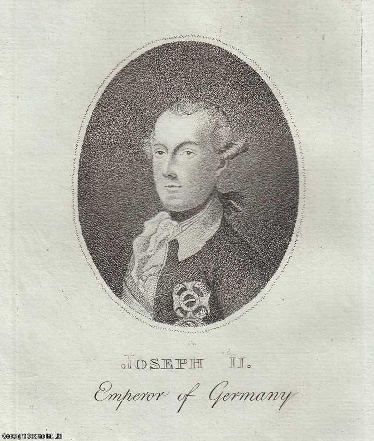 Item #361795 Engraving of Joseph II, Emperor of Germany, Holy Roman Emperor. An attractive...
