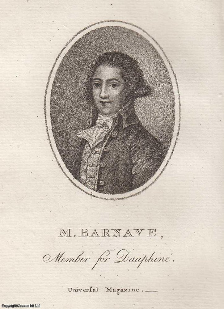 Item #361828 Barnave on the Inviolability of the King. Antoine Barnave, Member for Dauphine in...