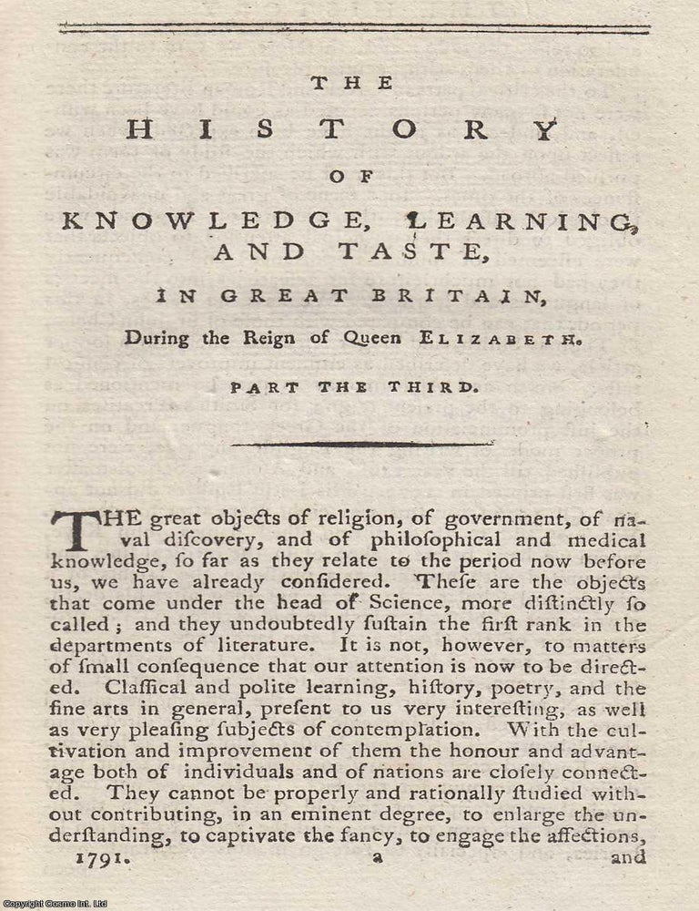 Item #361973 Queen Elizabeth I, Part the Third. The History of Knowledge, Literature, and Taste,...