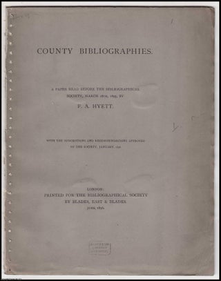 Item #362451 County Bibliographies. A paper read before the Bibliographical Society, March 18th,...