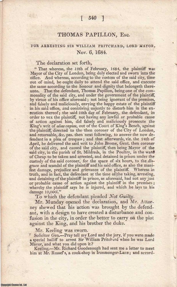 Item #362619 A Clash with the Lord Mayor: The Trial of Thomas Papillon for Arresting Sir William...