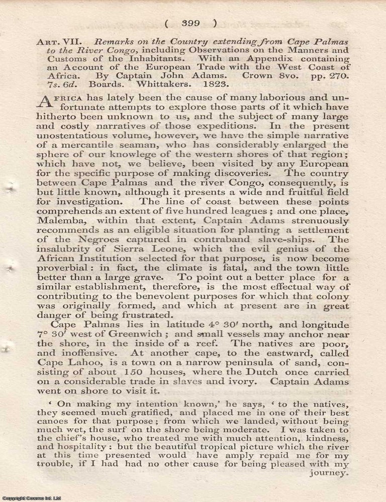 Item #362658 Review: Captain John Adams on the Region from Cape Palmas to the Congo. An article printed in 1823, written by an Unnamed Author for the Monthly Review : 8 pages. CAPTAIN JOHN ADAMS ON THE COAST FROM CAPE PALMAS TO THE CONGO 1823.