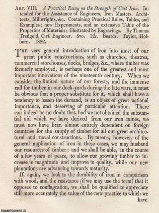 Review: Thomas Tredgold's Practical Essay on the Strength of Cast Iron (1822). An article. THOMAS TREDGOLD'S PRACTICAL ESSAY ON.