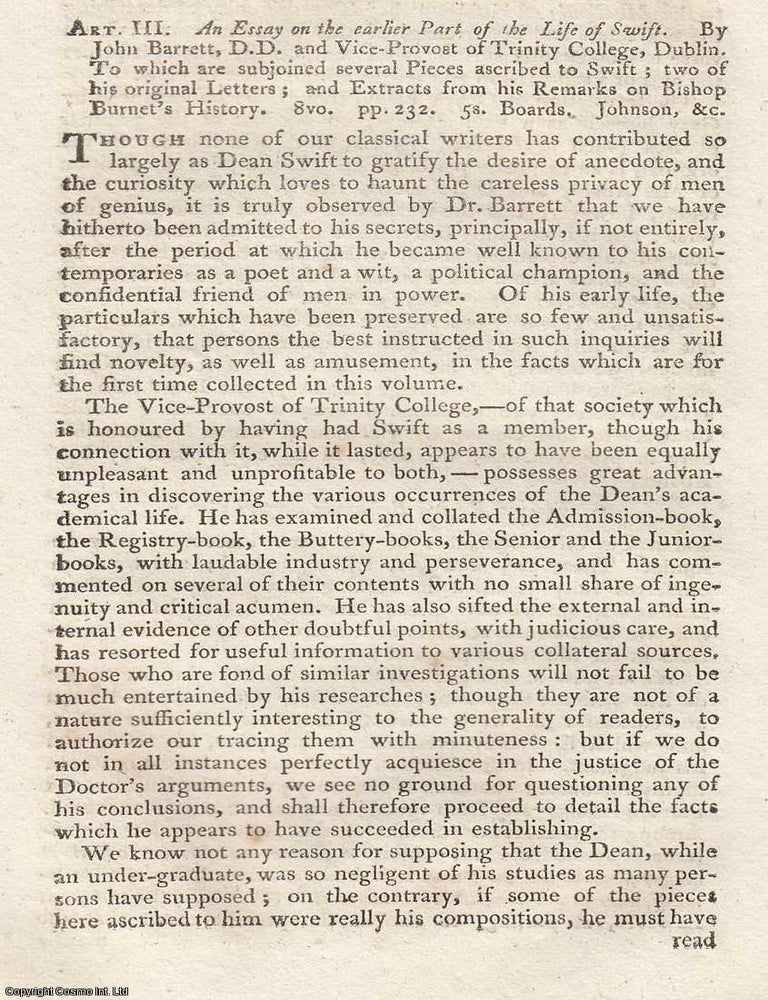 Item #362794 Review: John Barrett's Essay on the Earlier Part of the Life of Swift. An article printed in 1810, written by an Unnamed Author for the Monthly Review : 8 pages. JOHN BARRETT'S ESSAY ON THE EARLIER LIFE OF SWIFT 1810.