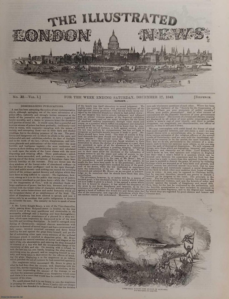 Item #362883 ILN 1842 : Death of Lord Hill; Threadneedle Street; Prize Hereford Ox; Demoralising Publications; All contained in a COMPLETE original issue of The Illustrated London News. Issue No 32, December 17, 1842. A rare, original issue from The Illustrated London News, carefully removed and preserved : an important artifact of journalism's golden age! ILLUSTRATED LONDON NEWS.