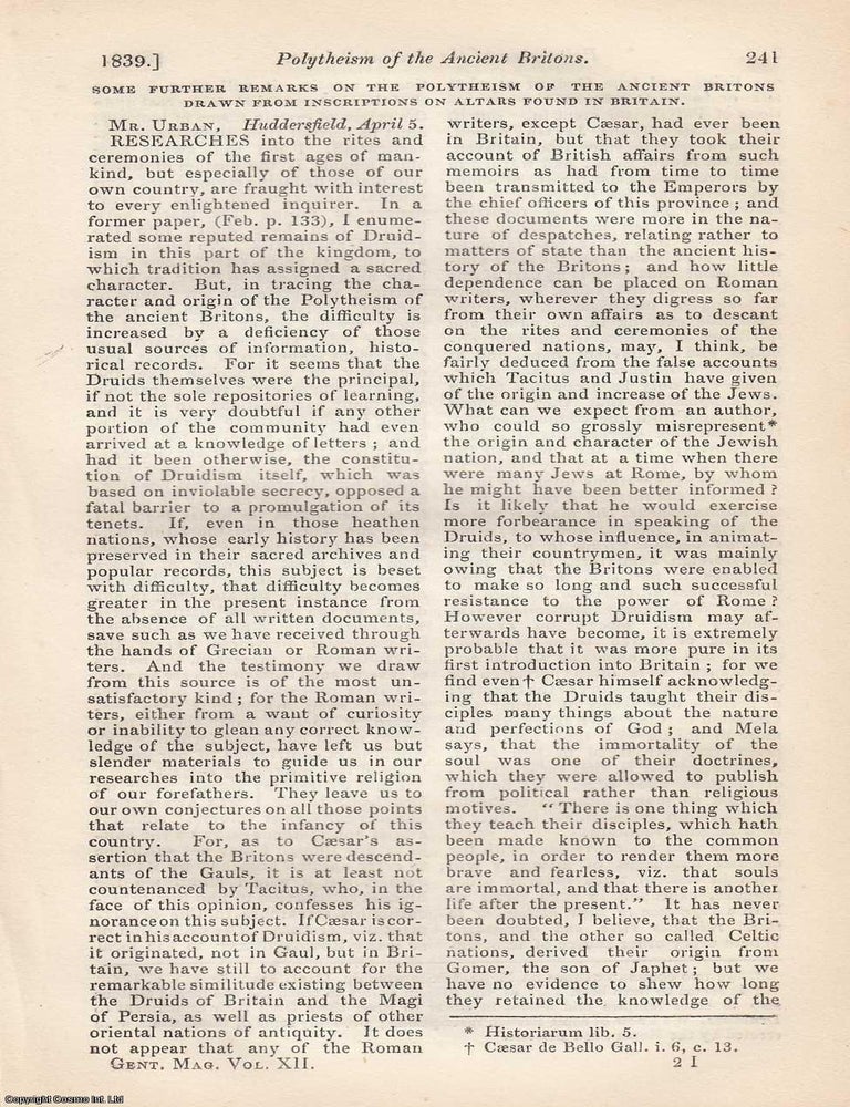 Item #363070 Further Remarks on the Polytheism of the Ancient Britons, from Inscriptions on British Altars. An article printed in 1839, written by J. K. Walker, M.D. : 6 pages. POLYTHEISM OF THE ANCIENT BRITONS: FURTHER REMARKS 1839.