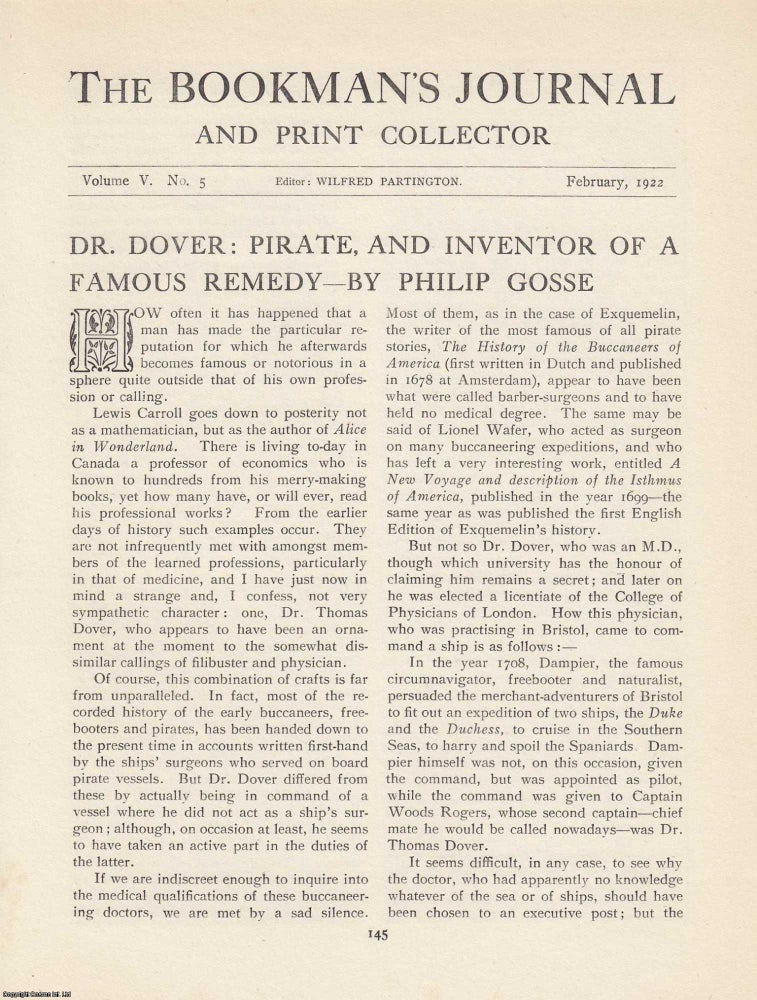 Item #363313 Dr Dover: Pirate and Inventor of a Famous Remedy. An article printed in 1922,...