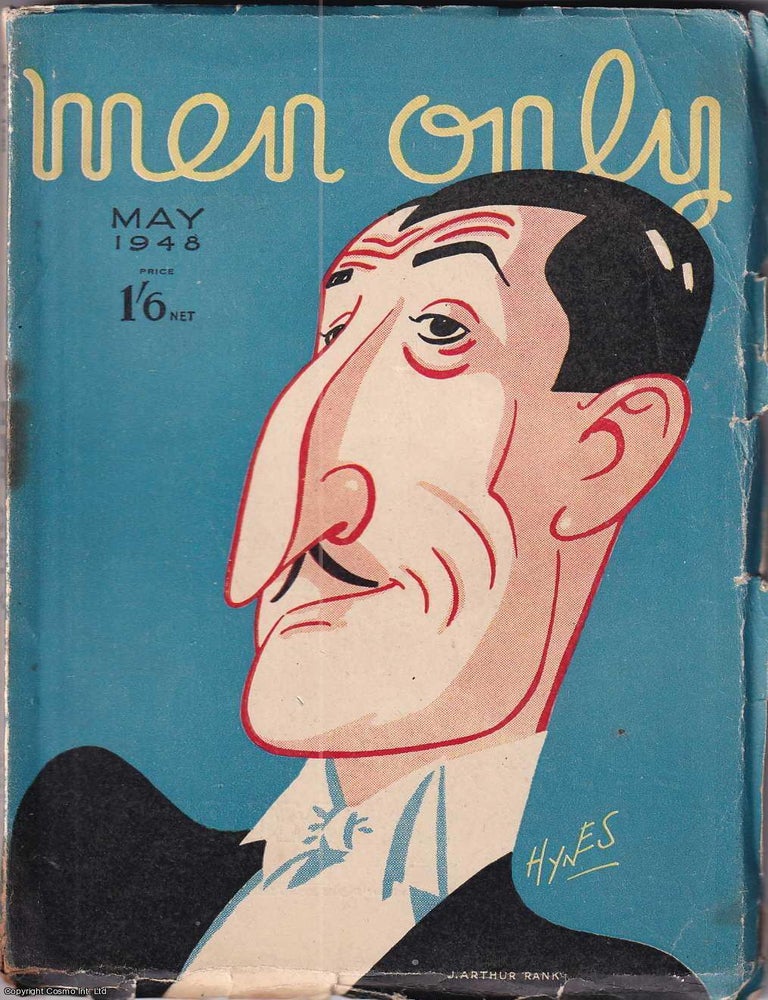Item #363526 J. Arthur Rank, colour cover illustration by Edward S. Hynes. Men Only Incorporating...
