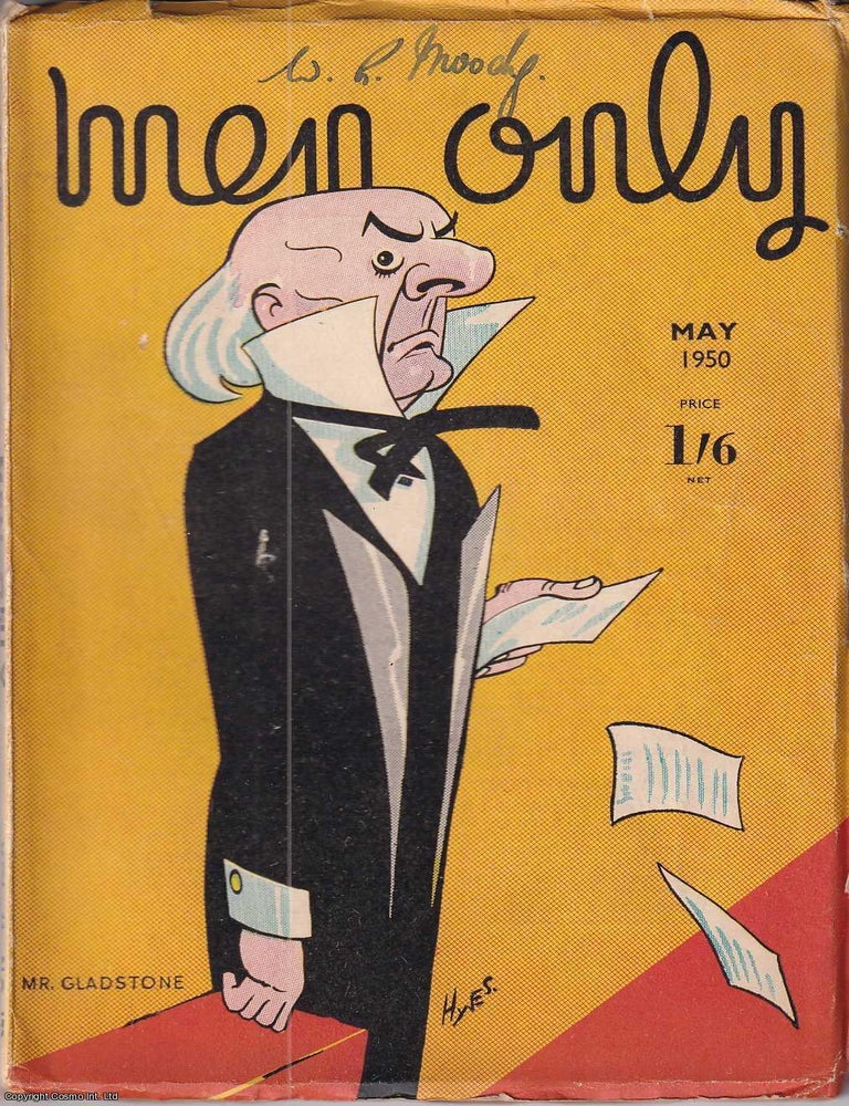 Item #363539 Mr. Gladstone, colour cover illustration by Edward S. Hynes. Men Only Incorporating...