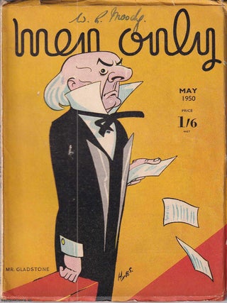 Mr. Gladstone, colour cover illustration by Edward S. Hynes. Men Only Incorporating The Strand. Edward S. Hynes.