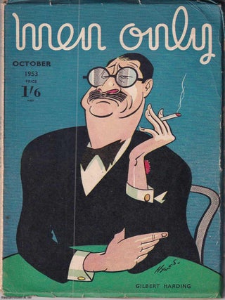 Gilbert Harding, colour cover illustration by Edward S. Hynes. Men Only Incorporating The Strand. Edward S. Hynes.