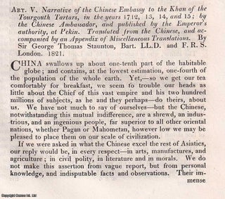 1821 : Narrative of The Chinese Embassy to The Khan of The Tourgouth Tartars in The Years 1712, 1713, 1714 and 1715; by the Chinese Ambassador. Translated from the Chinese by Sir George Thomas Staunton. Published by Quarterly Review, John Murray 1821. 13 pages. An article printed in 1821, written by John Barrow.