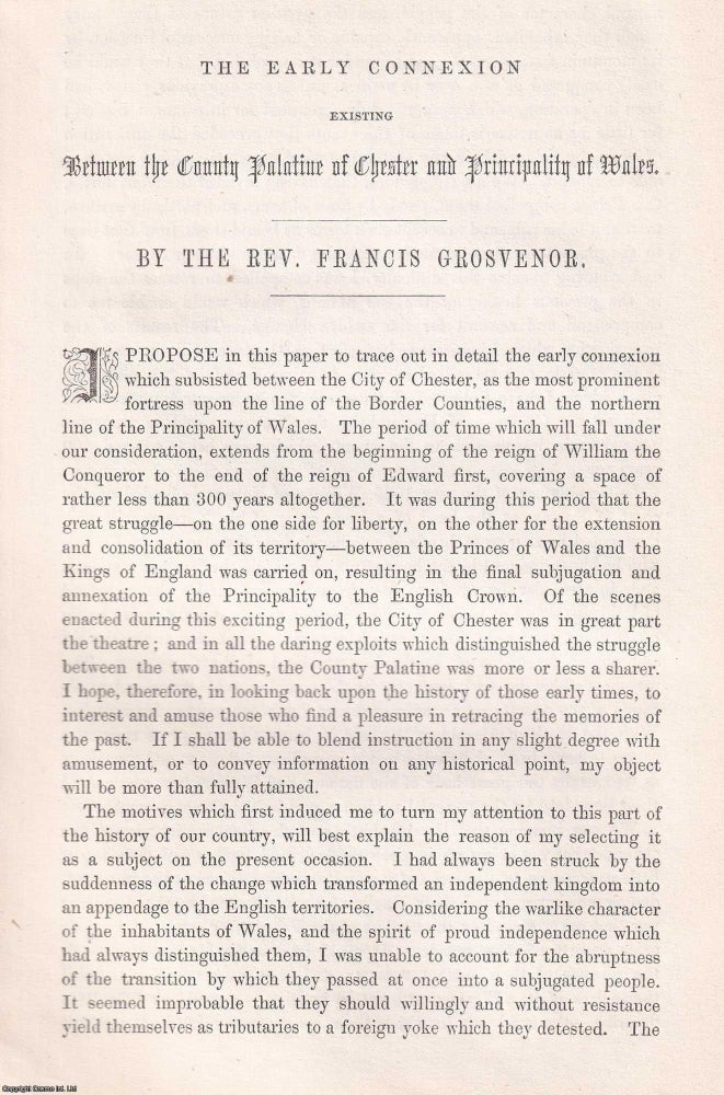 Item #363772 The Early Connexion existing Between the Countty Palatine of Chester and...