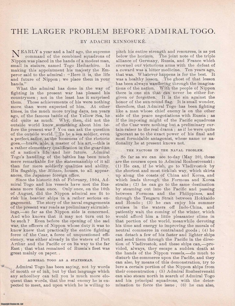 Item #363861 Admiral Togo's Strategic Burden: The Larger Problem Before Him. Written by...