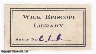 Item #364143 Bookplate. Worcester; Wick Episcopi Library. Undated, but from the design likely...